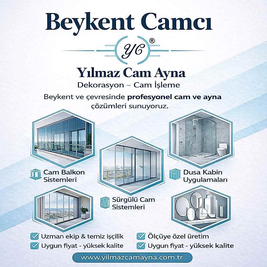 Beykent Camcı: Konforlu Yaşam Alanları İçin Teknik ve Estetik Cam Çözümleri